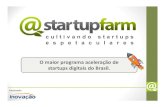 Startup Farm - Florianópolis - Inscrições Abertas