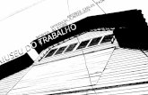 MUSEOLOGIA - MUSEU DO TRABALHO - PORTO ALEGRE / RS