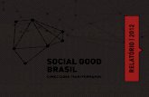 Relatório 2012 - Social Good Brasil