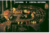História da Igreja - Reforma e Contra-reforma