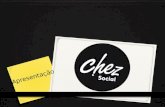 Apresentação Chez Social atualizada (jan 2014)
