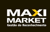 MaxiMarket Gestão do Reconhecimento - Apresentação