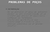 PROBLEMAS DE POÇOS.ppt