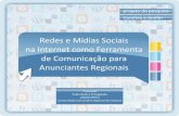 Redes Sociais como ferramenta de comunicação para anunciantes regionais