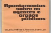 Celso Antônio Bandeira de Mello - Apontamentos sobre os agentes e órgãos públicos.pdf