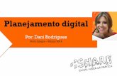 Planejamento digital - Share Porto Alegre 2014