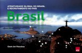Atratividade global do brasil e recrutamento no brasil