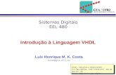 Introdução a Linguagem VHDL - UFRJ EEL480 - Sistemas Digitais - Aulas Páticas