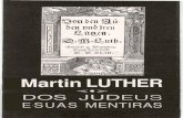 Dos Judeus e Suas Mentiras - Martinho Lutero