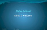 Código Cultural - Visão e Valores (versão em português)