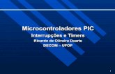 Microcontrolador PIC em PowerPoint -Parte 2 - Interrup§µes e Timers