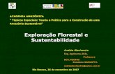 Exploração Florestal e Sustentabilidade - Andrea Alechandre