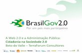Web 2.0 e Gestao Publica - Cidadania e Sociedade 2.0 (Brasil Gov2.0)