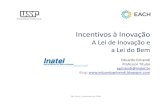 Aula Incentivos à Inovação USP EACH  Dez 2009 Eduardo Grizendi V 1