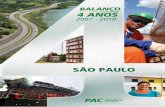 Balanço dos investimentos do PAC, no Estado de São Paulo - 2007/2010