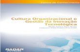 Cultura Organizacional E Gestao  Da Inovacao Tecnologica - Bianca Richartz e Bruno Knoedt