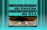 Metodologia de gestão de projetos do STJ