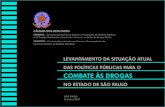Políticas Públicas para o Combate às Drogas no Estado de São Paulo