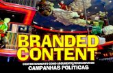 Branded Content em campanhas políticas