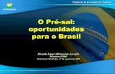 O Pré-sal: oportunidades para o Brasil