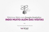 Métricas Web com Google Analytics: indo muito além das visitas!