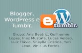 Blogger, WordPress e Tumblr - Trabalho de Mídias Sociais - UniCeub