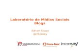 Laboratório de mídias sociais   blogs