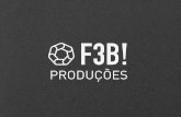 Apresentação F3B! Produções