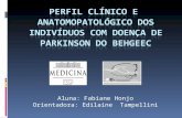 Perfil Clínico de Anatomopatológico dos Indivíduos com Doença de Parkinon do Banco de Encéfalos do Grupo de Estudos em Envelhecimento Cerebral