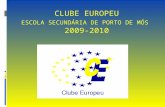 Apresentação clube europeu   2010 - s. pedro final