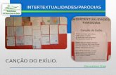 Paródias com desenhos sobre a poesia  "Canção do Exílio" de Gonçalves Dias. Escola Eunice.