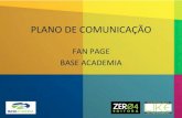 Plano de Comunicação Fan Page Facebook Academia Base
