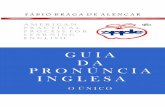 GUIA DA PRONÚNCIA INGLESA - O ÚNICO