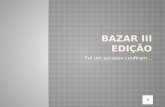 Bazar III Edição