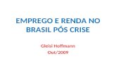 Emprego e Renda no Brasil Pós Crise
