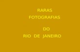 Raras Fotografias Do Rio De Jane