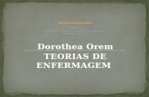 Teorias de Enfermagem - Dorothea Orem