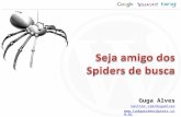Seja Amigo Dos Spiders De Busca
