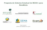 Apresentação sobre o Sistema Estadual de REDD+ para Rondônia, por Pedro Soares/Idesam SP