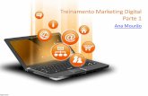 Treinamento marketing digital_ana_mourao_parte1 (Portuguese)
