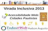 Acessibilidade web das cidades paulistas - Virada Inclusiva 2013