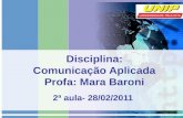 Disciplina comunicação aplicada   2a aula- 28/02/2011