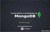 Mais um comparativo MongoDB - Fernando Boaglio - abril.2014