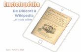 Enciclopédia: de Diderot à Wikipédia (... e mais além)