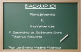 Backup 101 - Jerônimo Medina Madruga