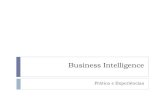 Business Intelligence - Prática e Experiências