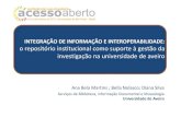 Integração da informação e interoperabilidade: o repositório institucional como suporte à gestão da investigação na Universidade de Aveiro