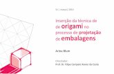 Inserçao Origami no Processo de Projetação de Embalagens
