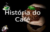 História do café