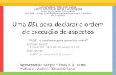 Uma DSL para declarar a Ordem de Execução de Aspectos